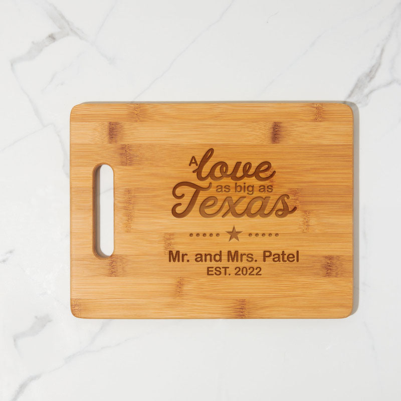 A Love As Big As Texas Chopping Board - Personalized Gallery